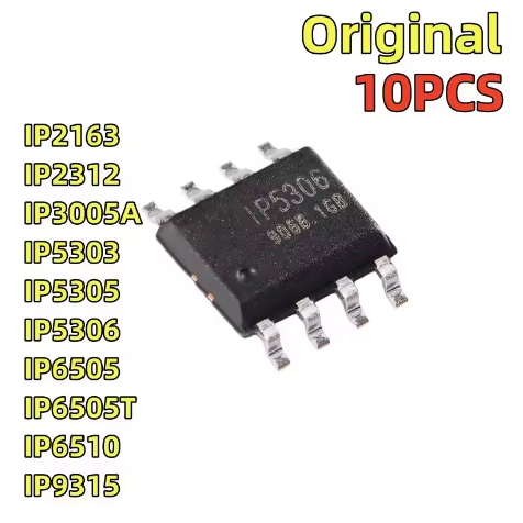 ชุดชิปประสิทธิภาพสูง 10 ชิ้น: IP2163, IP2312, IP3005A, IP5303, IP5305, IP5306, IP6505, IP6505T, IP65