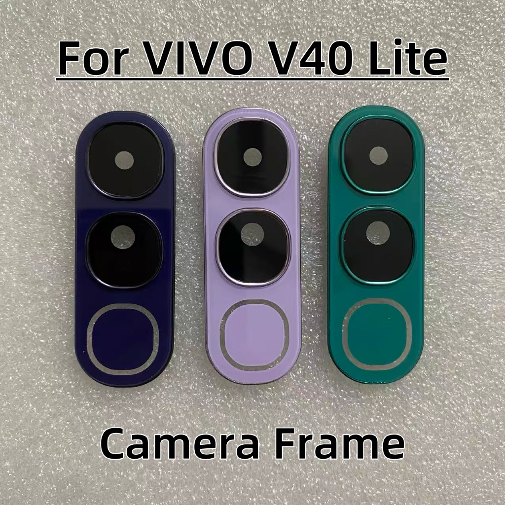 สําหรับ vivo v40 lite v2417 เลนส์กล้องด้านหลังพร้อมตัวยึดกรอบ