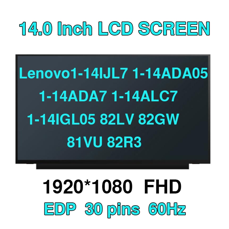 เปลี่ยน Lenovo Ideapad 1-14IJL7 1-14ADA05 1-14ADA7 1-14ALC7 1-14IGL05 82LV 82GW 81VU 82R3 แล็ปท็อปหน