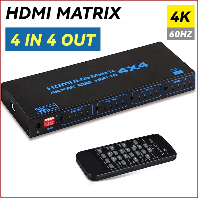 4K 60Hz HDMI Matrix Switch 4 in 4 out Matrix HDMI 2.0 Switcher Splitter Selector 4x4 รองรับ EDID HDR