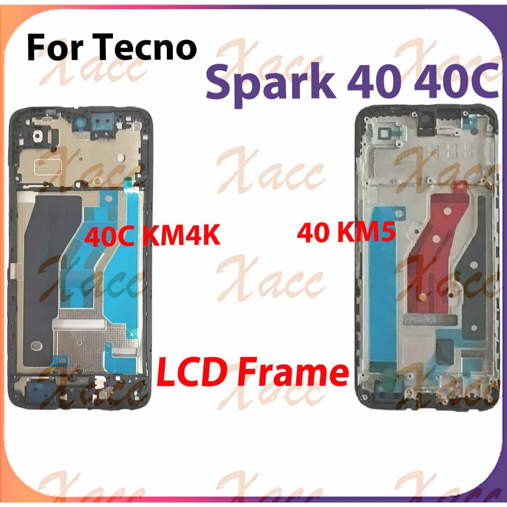 สําหรับ Tecno Spark 40 40C KM5 KM4K LCD กรอบด้านหน้าโทรศัพท์เปลี่ยนการติดตั้ง