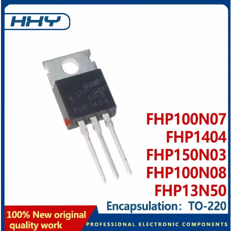 5PCS FHP1404 FHP150N03 FHP100N08 FHP13N50 TO-220 ทุ่มเทให้กับอินเวอร์เตอร์ทรานซิสเตอร์ภาคสนาม-effect