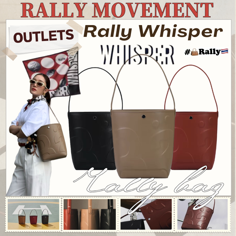 พร้อมจัดส่ง🚚OUTLETS Rally The Bag Whisper Bucket Bag แท้ [มีผ้าพันคอแบรนด์รวมอยู่ด้วย] กระเป๋าสะพายไหล่ Rally Movement กระเป๋าแบรนด์ไทย