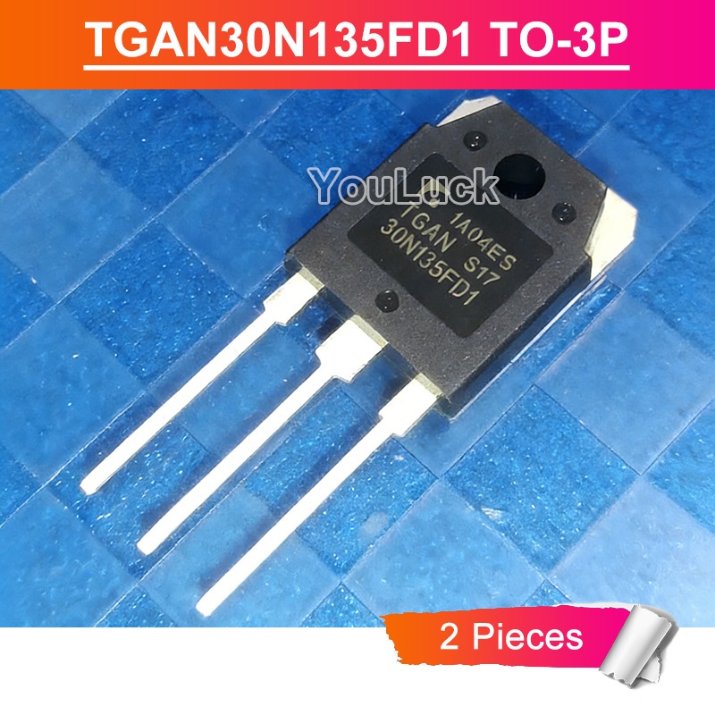 2 ชิ้น TGAN30N135FD1 TO-3P 30A/1350V IGBT ทรานซิสเตอร์ใหม่เดิม