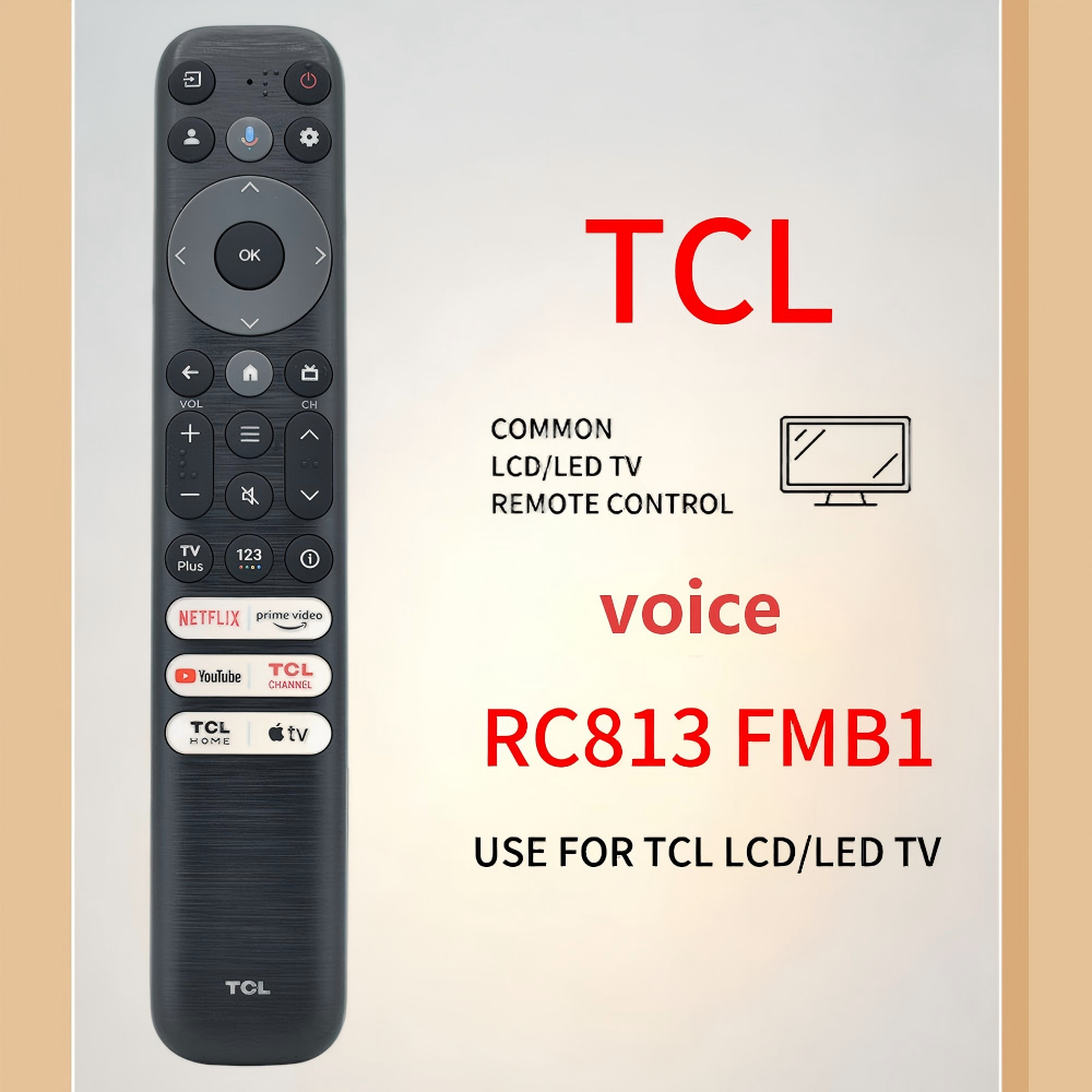 ใหม่สากลสําหรับ TCL RC813 FMB1 55v6b เหมาะสําหรับรีโมทคอนโทรลทีวีด้วยเสียง