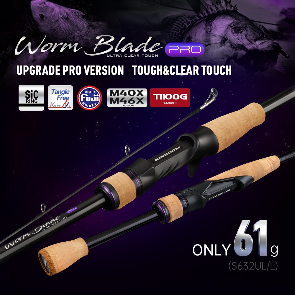 Kingdom WORM BLADE PRO เบ็ดตกปลา 1.9 M/1.98 M/2.03 M/2.06 M/2.13 M 2 ส่วน 61g UL/L/ML/M/MH/H Power F/XF Action Casting Rod Spinning Rod FUJI SIC แหวนคู่มือ 3A