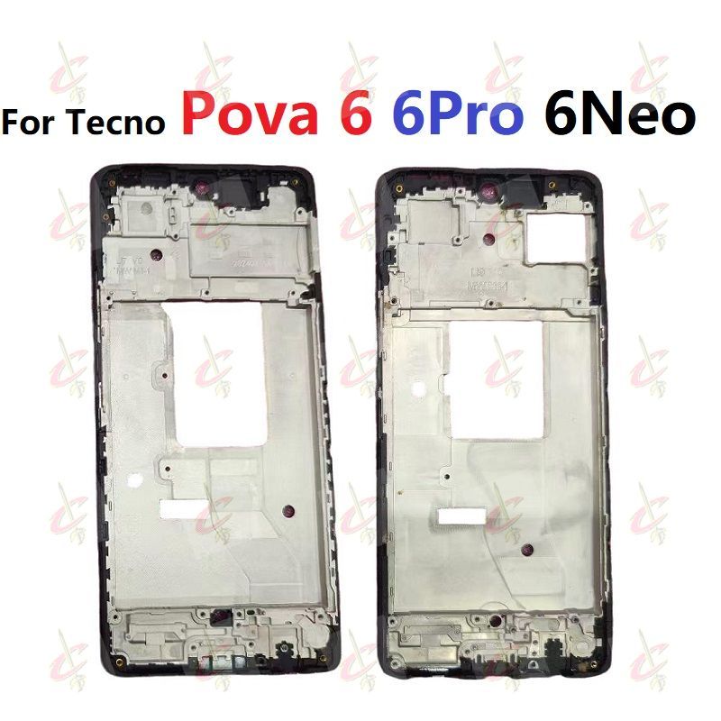 กรอบ LCD สําหรับ Tecno Pova 6 Neo Pro LI6 LI7 LI9 Body Bezel Plate