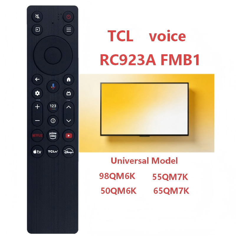 Universal สําหรับ TCL เสียงทีวีรีโมทคอนโทรล RC923A FMB1 ใช้งานร่วมกับทีวี 98QM6K 55QM7K 50QM6K 65QM7
