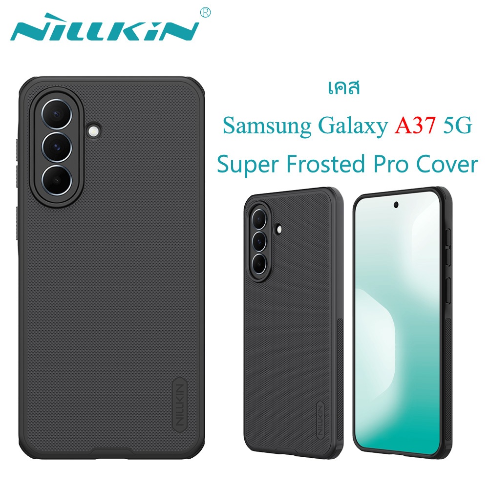 Nillkin สําหรับ Samsung Galaxy A37 5G กรณี Super Frosted Pro กันกระแทก Minimalist ป้องกันปกหลัง