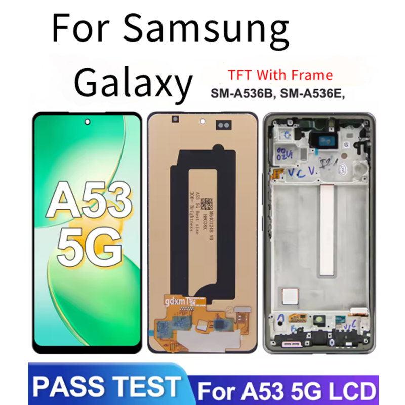 TFT LCD สําหรับ Samsung Galaxy A53 5G A536B จอแสดงผล LCD Touch Screen Digitizer Assembly สําหรับ Sam