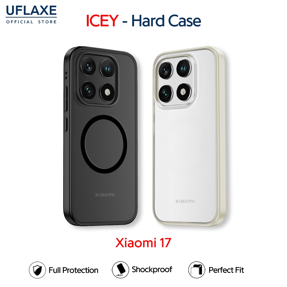 UFLAXE ICEY - เคส Xiaomi 17 - เคสแข็งกันกระแทกด้าน เคสโทรศัพท์บางเฉียบป้องกันรอยนิ้วมือ