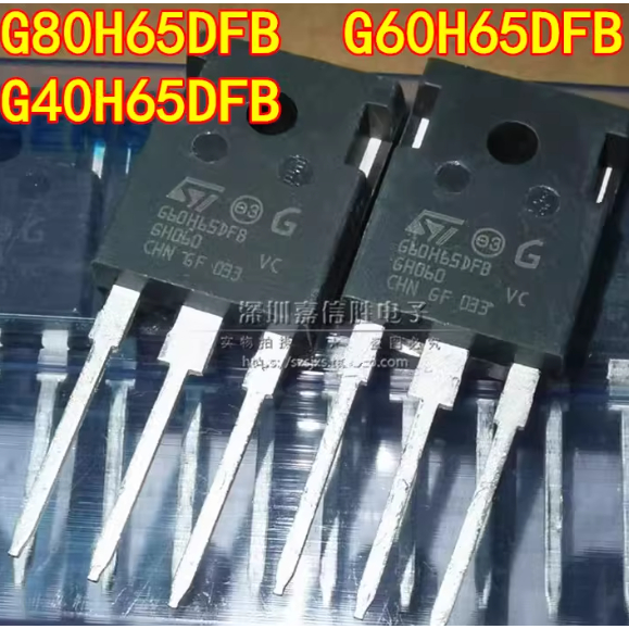 5PCS ยี่ห้อ-ใหม่ STGW 80 H 65 DFB G 60 H 65 DFB G 40 H 65 DFB 650 V เครื่องเชื่อมอินเวอร์เตอร์ IGBT