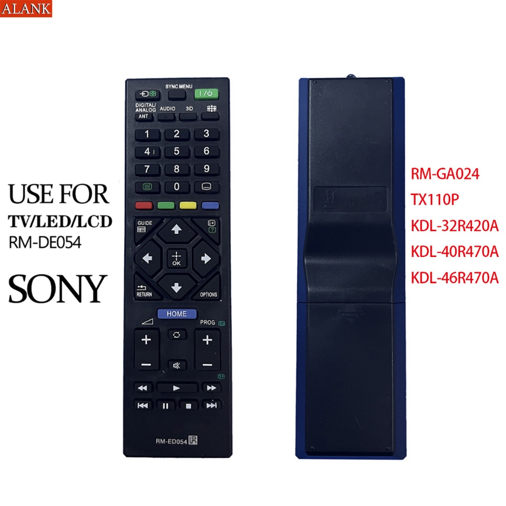 ALANK Remote รีโมททีวี SONY LCD TV รีโมทคอนโทรล RM-ED054 RM-GA024 TX110P KDL-32R420A KDL-40R470A