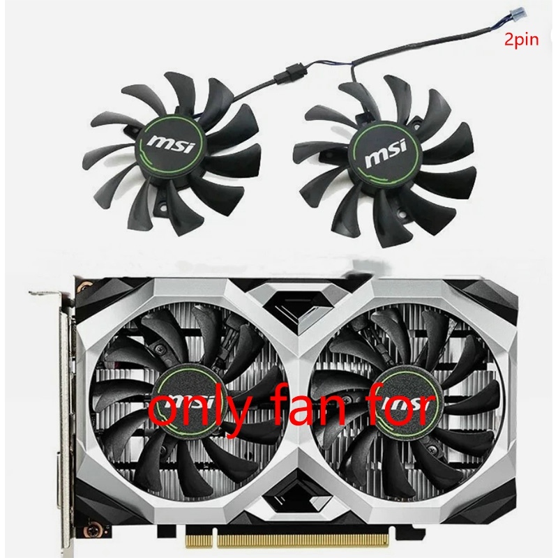 2pin 75 มม.พัดลมระบายความร้อนสําหรับ MSI GTX1650 Ventus GTX1650S Ventus GPU การ์ด
