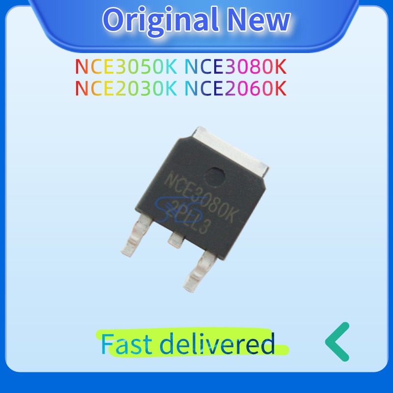 10PCS Original NCE3050K NCE3080K NCE2030K NCE2060K TO-252 ทรานซิสเตอร์ MOSFET
