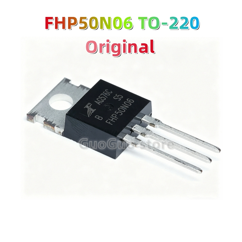 10pcs Original FHP50N06 TO-220 50N06 TO220 50A/60V N-Channel MOSFET ทรานซิสเตอร์ใหม่ของแท้