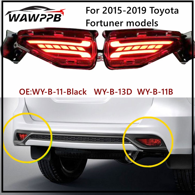 ไฟตัดหมอกท้าย LED สําหรับ Toyota Fortuner 2015-2023 ไฟเบรกท้าย LED สะท้อนแสง สําหรับ Toyota Fortuner