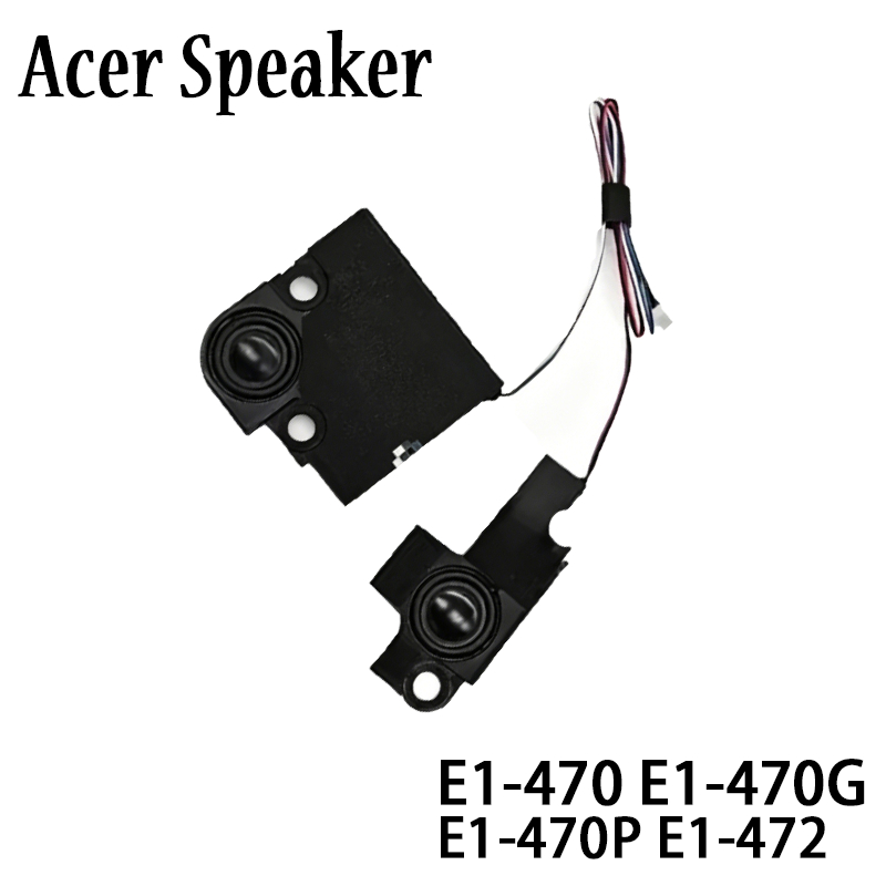 ลําโพงแล็ปท็อปสําหรับ Acer E1-470 E1-470G E1-470P P245 E1-472P E1-472G E1-422G E1-432G E1-432G E1-41