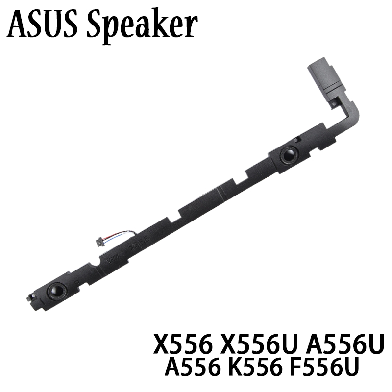 ใหม่ลําโพงแล็ปท็อปสําหรับ Asus A556U A556 K556 F556U X556 X556U K556U