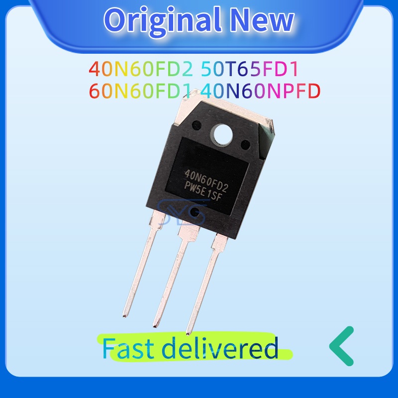 2PCS IGBT 40N60FD2 50T65FD1 60N60FD1 40N60NPFD Original TO-3P Power Tube SGT40N60FD2PN SGT50T65FD1PN