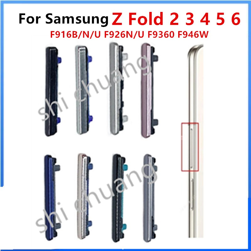 ปุ่มปรับระดับเสียงด้านข้างสําหรับ Samsung Galaxy Z พับ 2 3 4 5 6 F916B/N/U F926N/U F9360 F946W Volum