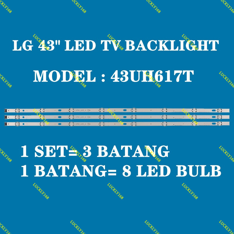 LG 43UH610T / 43UH617T LED BACKLIGHT BARU / READY STOCK 43UH610T-TB 43UH617T-TB 43UH640 43UH610T-TB.