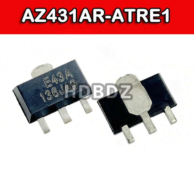 10~20PCS AZ431AR-ATRE1  E43A  SOT89 ชิปฐานแรงดันไฟฟ้า IC SMD