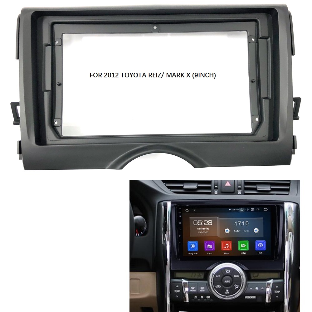 9 นิ้ว Android Player กรอบ 2DIN หัวรถวิทยุ Dash กรอบแผงสําหรับ 2012 TOYOTA REIZ/ MARK X