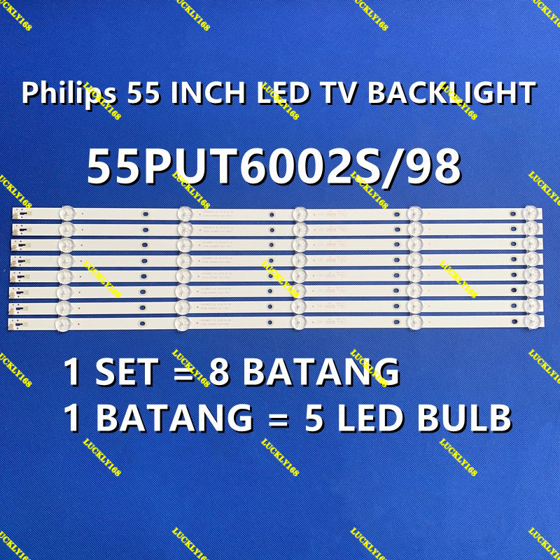 55PUT6002S/98 Philips 55 INCH LED TV BACKLIGHT (โคมไฟทีวี) 55" Philips BACKLIGHT 55PUT6002S 55PUT600
