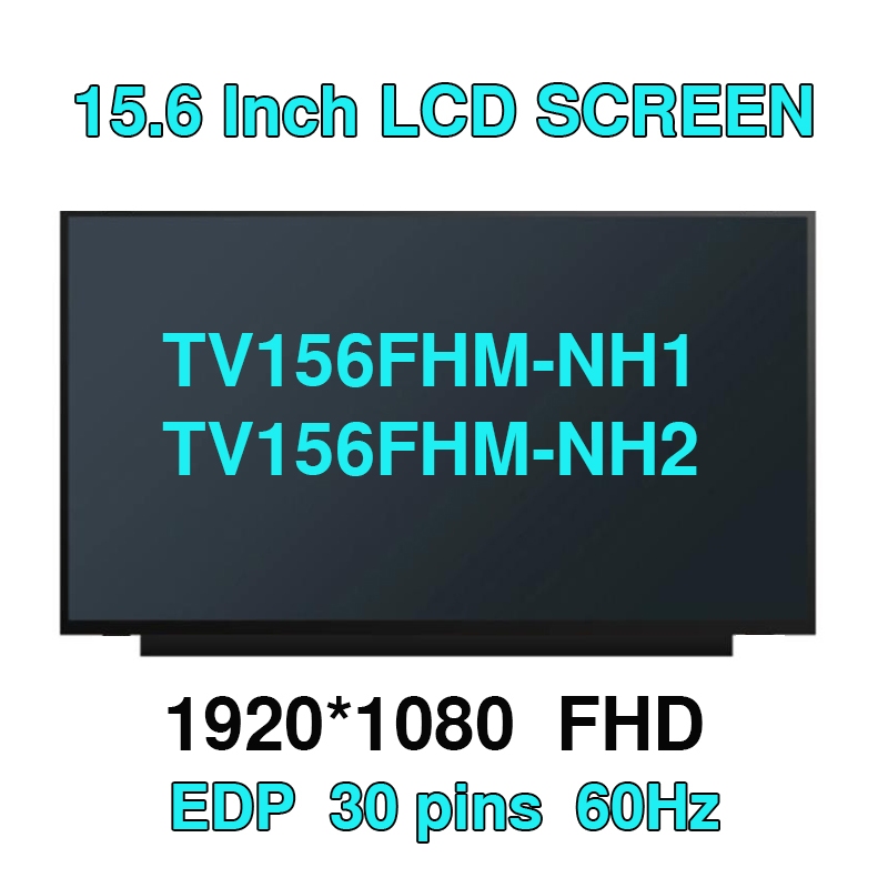 15.6 แล็ปท็อปหน้าจอ LCD TV156FHM-NH1 TV156FHM-NH2 สําหรับ Huawei MateBook D15 BOh-WAQ9R Boh-WAQ9RP B