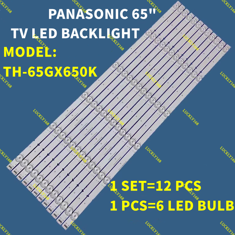 ยี่ห้อใหม่ 1 ชุด TH-65GX650K PANASONIC 65" LED TV BACKLIGHT(LAMPU TV) PANASONIC 65 INCH LED TV 65GX6