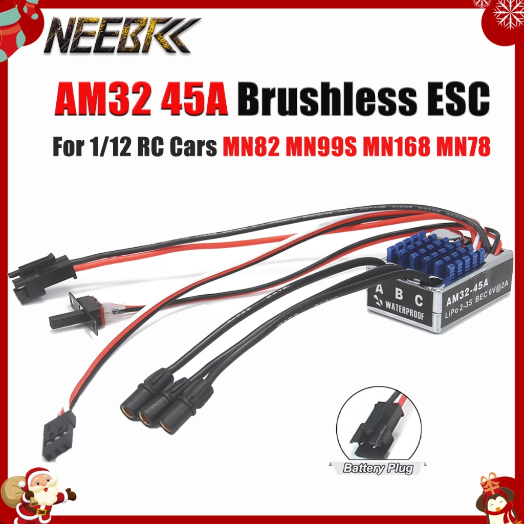 NEEBRC AM32 45A Brushless ESC Outrunner กันน้ํา ESC 2-3S สําหรับ 1/12 MN82 MN99S MN168 MN78 Off Road