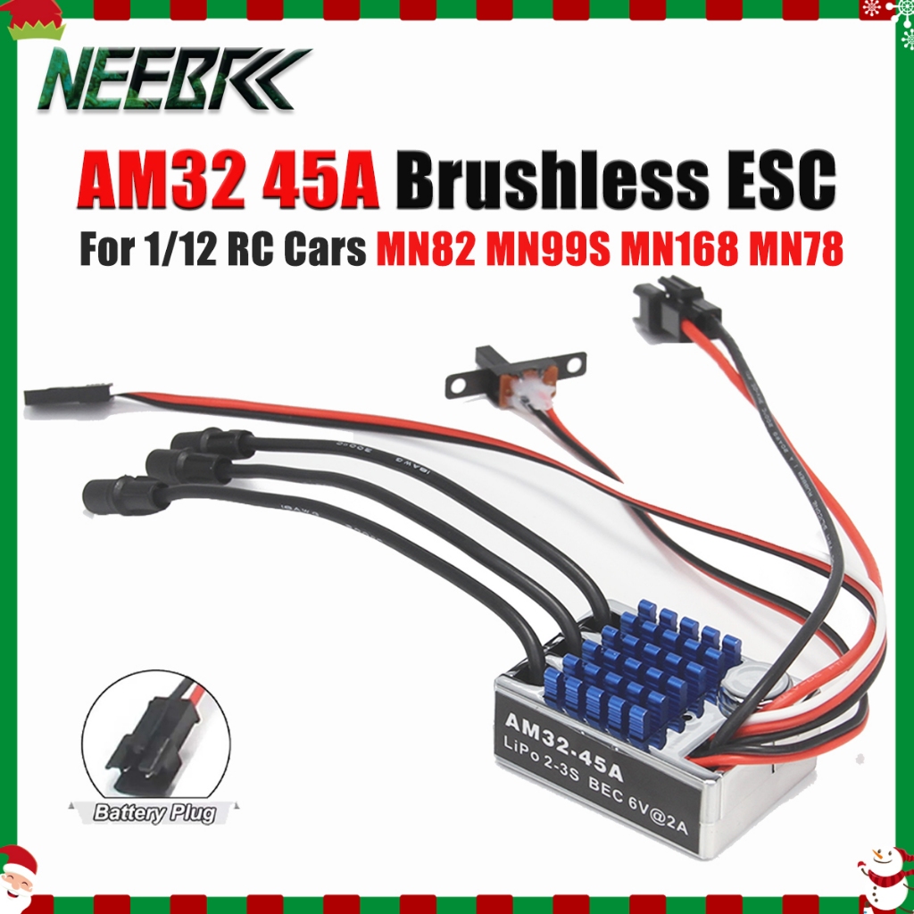 NEEBRC AM32 45A Brushless ESC Outrunner กันน้ํา ESC 2-3S สําหรับ 1/12 MN82 MN99S MN168 MN78 Off Road
