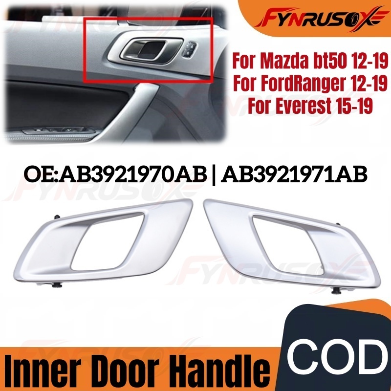 มือเปิดประตู มือเปิดประตูด้านใน ซ้าย-ขวา Ford Ranger 2012-2019 , Everest 2015-2019 , Mazda BT50 / C051