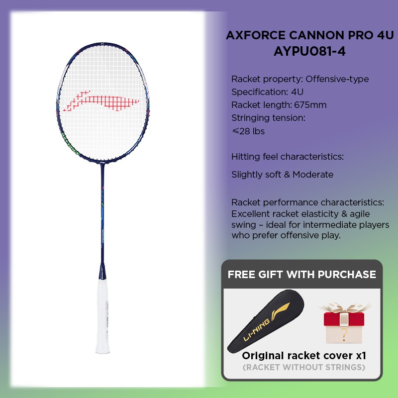LI-NING AXFORCE CANNON PRO(4U) ไม้แบดมินตันสำหรับทุกเพศ ทำจากคาร์บอนไฟเบอร์คุณภาพสูง AYPU081