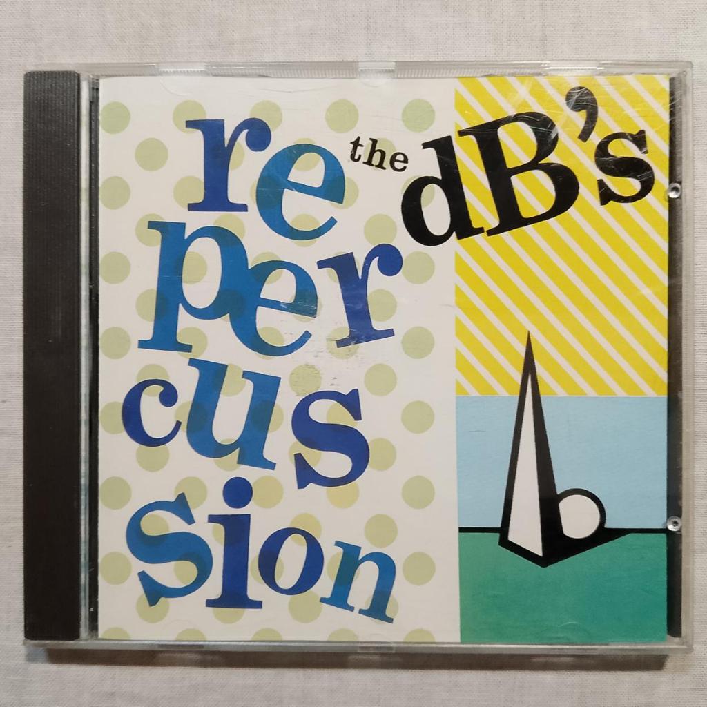 The dBs – Repercussion 	Alternative Rock, New Wave jangle pop college rock 1989 CD ALBUM