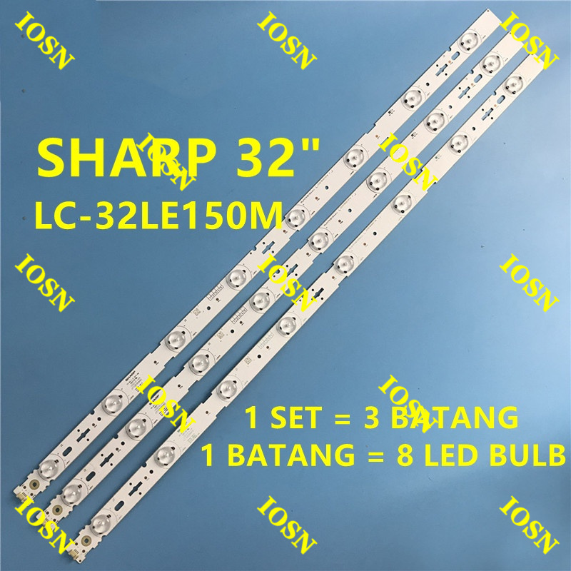 ใหม่ LC-32LE150M SHARP 32 INCH LED TV BACKLIGHT ( LAMPU TV ) LC-32LE150 32LE150M
