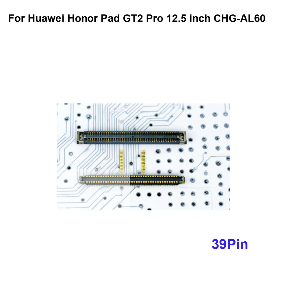 2PCS สําหรับ Huawei Honor Pad GT2 Pro 12.5 นิ้วจอแสดงผล LCD พอร์ต FPC connector logic บนเมนบอร์ด mai