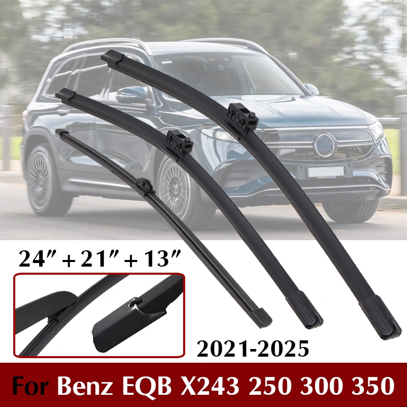 24 "+21" + 13 "สําหรับ Benz EQB X243 250 300 350 2021-2025 กระจกรถยนต์ด้านหน้าด้านหลัง Wipers ใบมีด