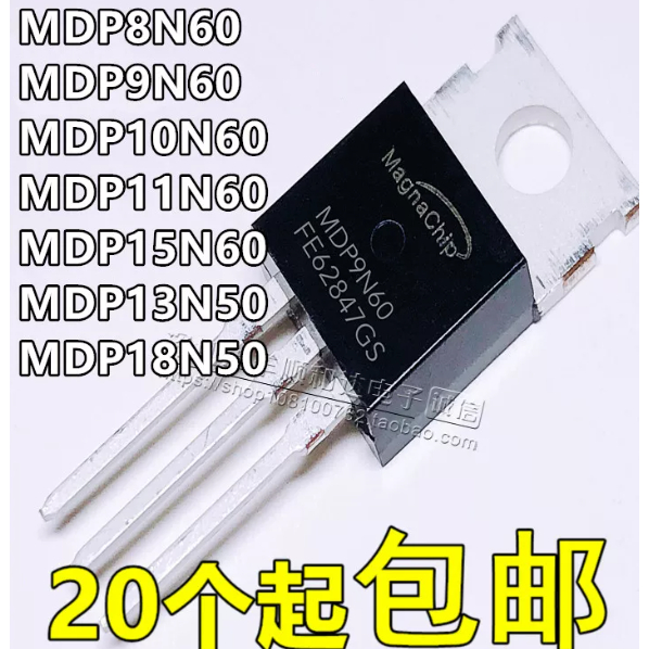 5 ชิ้นใหม่ MDP8N60/9N60/10N60/11N60/15N60/13N50/18N50MOS FET