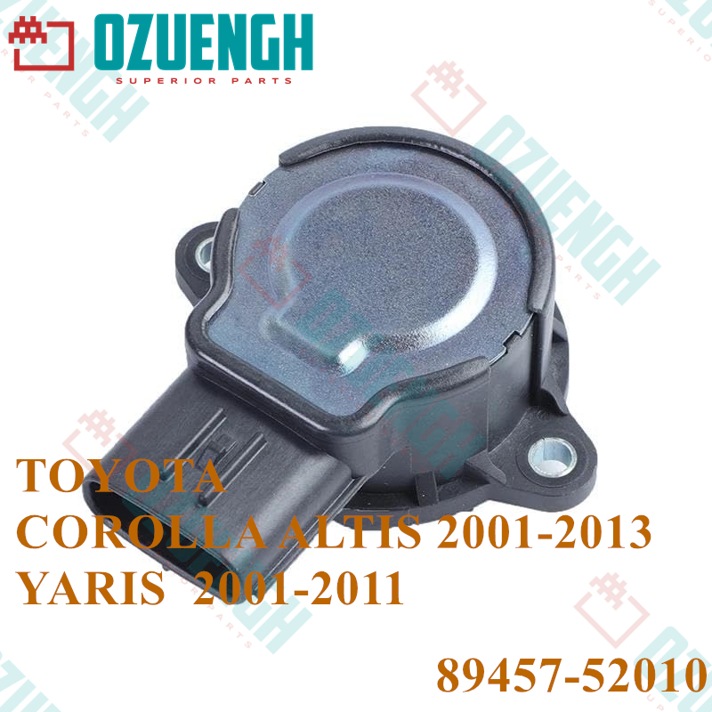 [OZUENGH] THROTTLE POSITION SENSOR TOYOTA COROLLA/VIOS/AURIS 2004-2009 1ND-TV/1ZZ-FE 89457-52010 คุณ