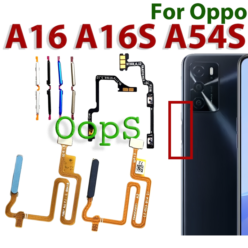 ปุ่มเปิดปิด Flex สําหรับ Oppo A16 A16S A54S โทรศัพท์ ON OFF Touch ID เซ็นเซอร์ลายนิ้วมือเครื่องสแกนเนอร์ปุ่ม Home Volume Flex Cable
