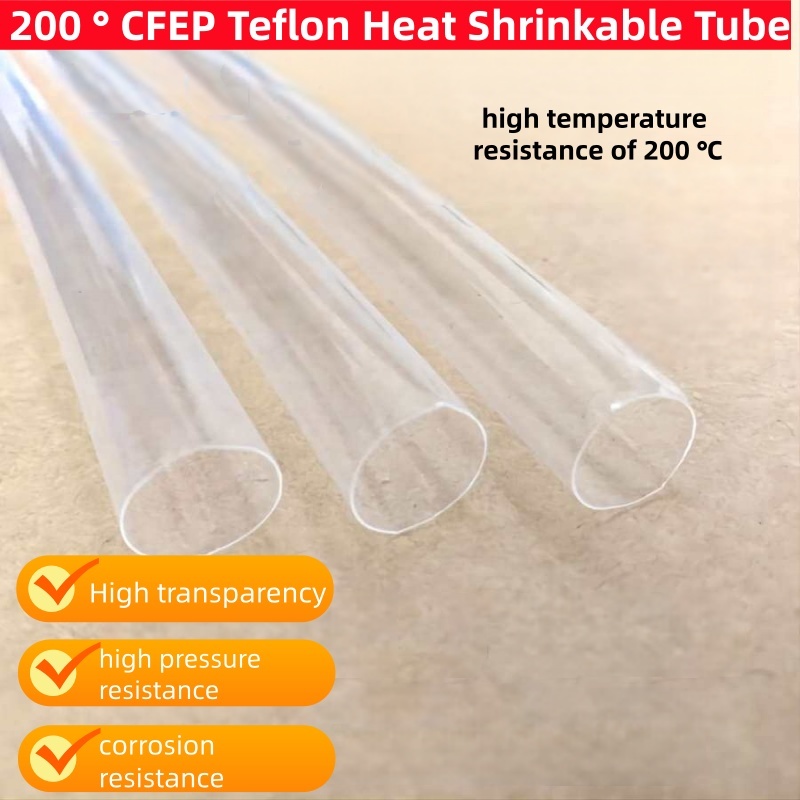 FEP PTFE ท่อหดความร้อนความโปร่งใสสูง FEP PTFE F46 หนานําเข้าทนต่อการกัดกร่อนอุณหภูมิสูง 200 ℃ -1/2/3