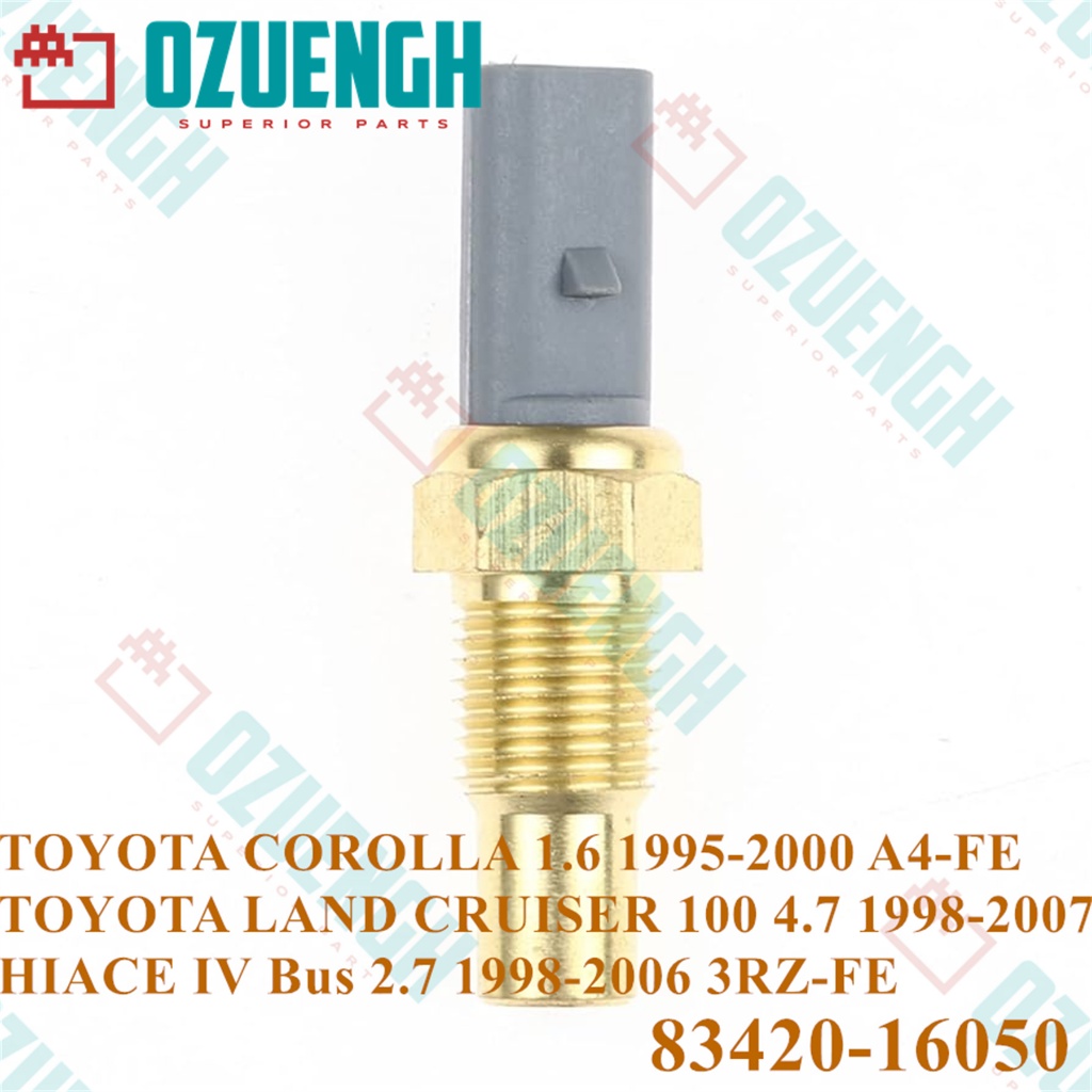 [OZUENGH] เซ็นเซอร์อุณหภูมิหล่อเย็น TOYOTA COROLLA/HIACE 1998-2007 4A-FE /7A-FE/3RZ-FE/2UZ-FE 83420-16050 คุณภาพสูง