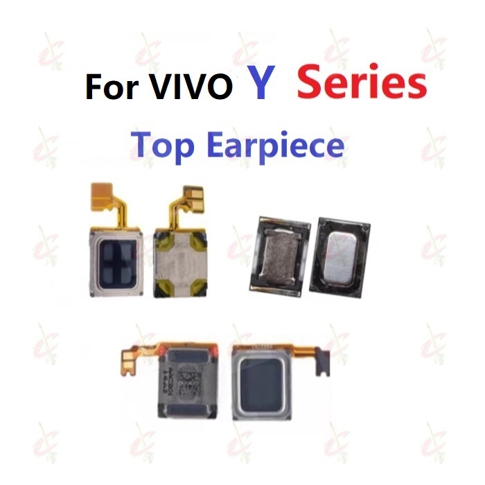 ลำโพง (Earpiece Speaker) สําหรับ VIVO Y03 Y03T Y04 Y21D Y19S Y28 Y29 4G Y28S Y39 Y29T 5G Y200 Y100 4
