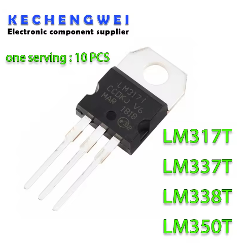 10PCS LM317T TO-220 LM317 TO220 317T IC LM337T LM337 LM338T LM338 LM350T LM350 ยี่ห้อ-ใหม่เดิม
