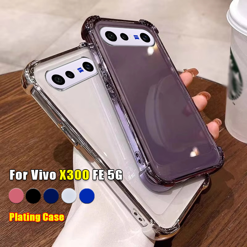 สีปลอกใสสําหรับVivo X300 FE Pro Ultra VivoX300FE X200FE 5G Electroplate TPUเคสโทรศัพท์Airกระเป๋ากันกระแทกปลอกป้องกันAnti-fall Softปกหลัง
