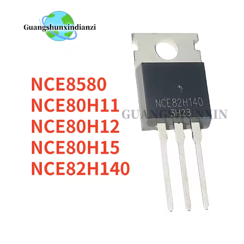 5PCS ใหม่ NCE80H15 NCE80H12 NCE80H11 NCE8580 NCE82H140 TO-220 80H15 80H12 80H11 8580 82H140 คุณภาพสู
