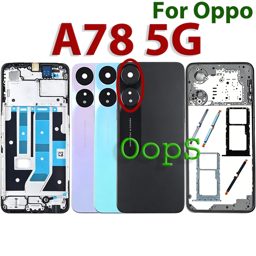 กรอบด้านหลังสําหรับOppo A78 5Gแบตเตอรี่ฝาหลังLCDกรอบด้านหน้า + กรอบกลาง + ถาดซิมด้านหลังประตูกรณีพร้อมเลนส์กล้อง