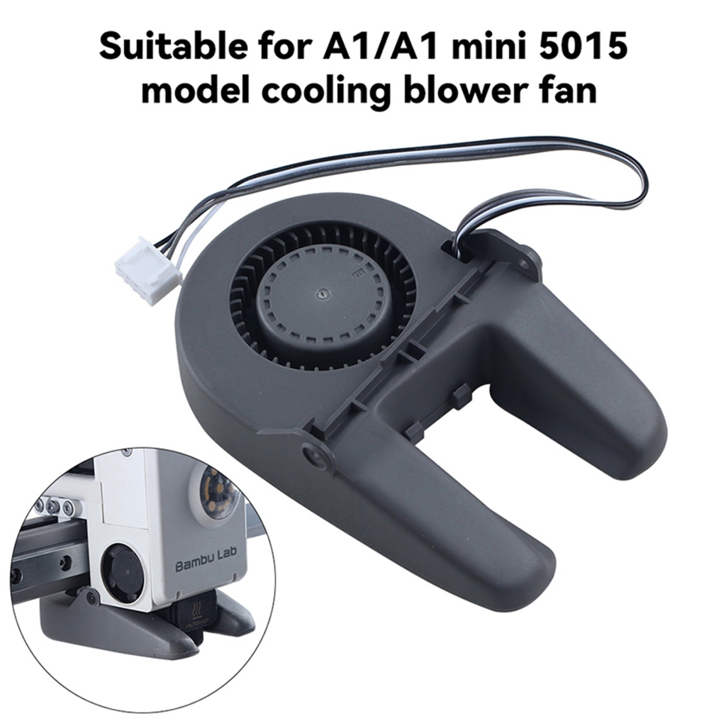 พัดลมระบายความร้อนรุ่น 5015 สําหรับ Bambu Lab A1 & A1 Mini